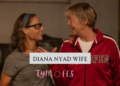 A true love Story of diana nyad wife