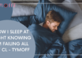 How I sleep At Night Knowing I’m Failing All My cl – Tymoff